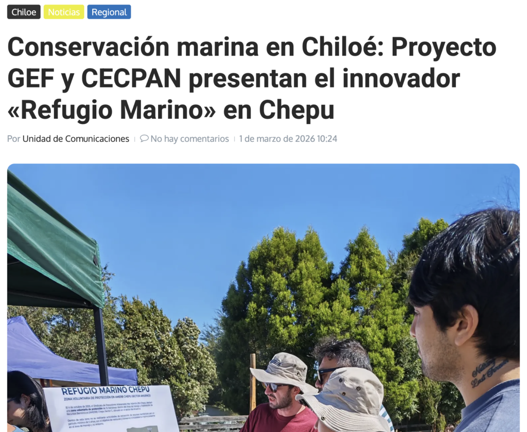 Conservación marina en Chiloé: Proyecto GEF y CECPAN presentan el innovador «Refugio Marino» en Chepu
