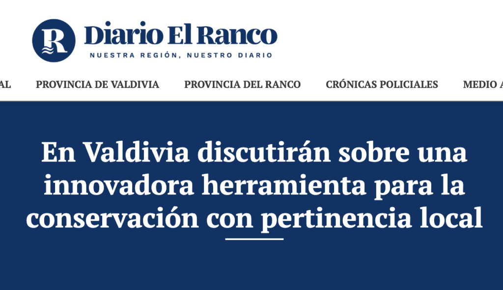 En Valdivia discutirán sobre una innovadora herramienta para la conservación con pertinencia local